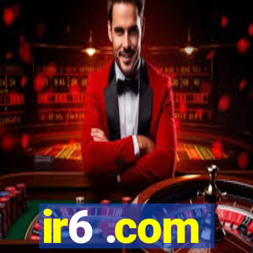 ir6 .com